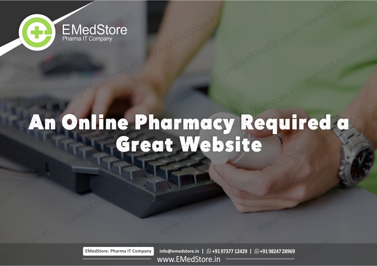 An Online Pharmacy Required a Great Website